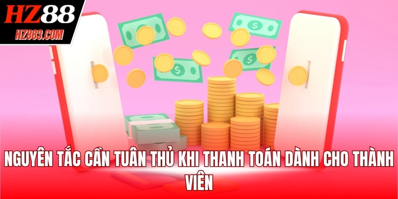 Quy trình thanh toán an toàn tại HZ88